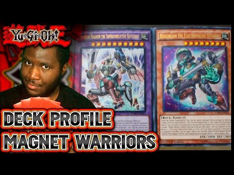 YUGIOH - Magnet Warrior Deck Profile 2016 | "Big Boss Imperion Magnum! Sub Boss Berserkion! Koa'ki!"
