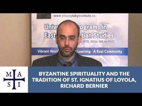 Byzantine Spirituality and the Tradition of St. Ignatius of Loyola