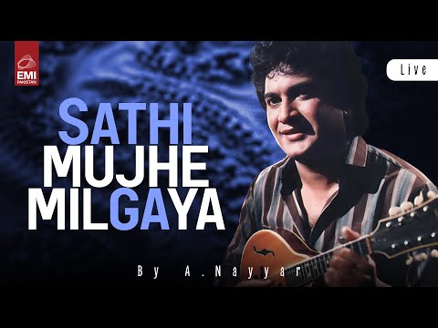 Sathi Mujhe Milgaya Live | A Nayyar | @EMIPakistanOfficial