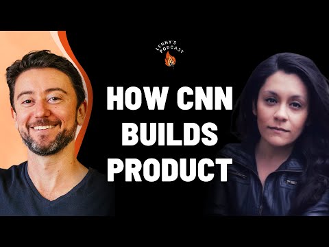 An inside look at how CNN builds product | Upasna Gautam