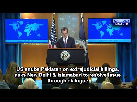 US snubs Pakistan on extrajudicial killings, asks New Delhi & Islamabad to resolve through dialogue