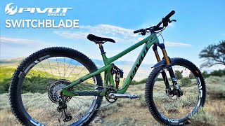 2020 Pivot Switchblade Custom Build & Long Term Review