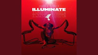 Illuminate Music Video