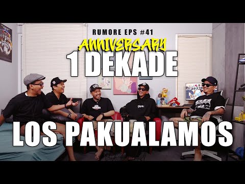 RUMORE Eps #41 - LOS PAKUALAMOS - ANNIVERSARY 1 DEKADE