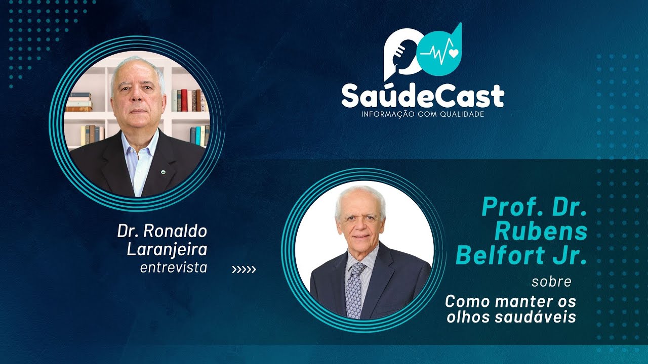 SaúdeCast #51 - Como manter os olhos saudáveis