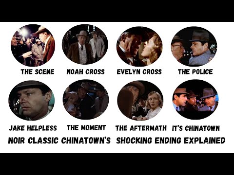 Chinatown (1974) I Noir's Most Devasting Ending Ever