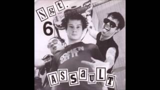 Sgt  6 Assault - Goin' Down On You 7''