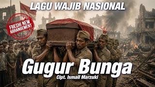 Download lagu GUGUR BUNGA (Lagu Wajib Nasional) mp3