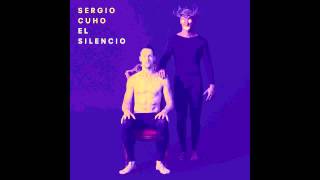 Sergio Cuho - El Silencio