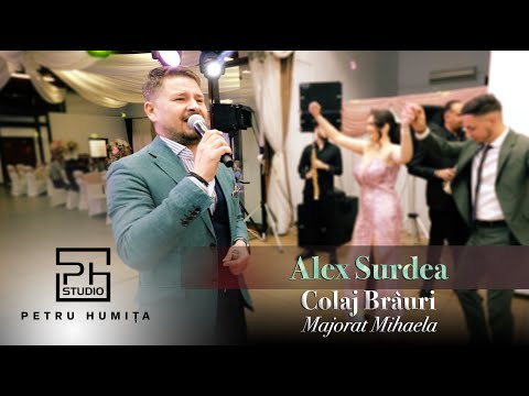 Alex Surdea - Colaj Brauri | Majorat Mihaela