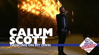 Calum Scott - &#39;Dancing On My Own&#39; (Live At Capital’s Jingle Bell Ball 2016)