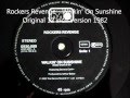 Rockers Revenge Walkin On Sunshine Original 12 Inch Version 1982