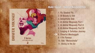 Dhafer Youssef - Diwan of Beauty and Odd // Preview Player