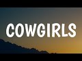 Morgan Wallen - Cowgirls (Lyrics) Ft. ERNEST