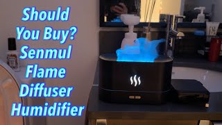 Should You Buy? Senmul Flame Diffuser Humidifier