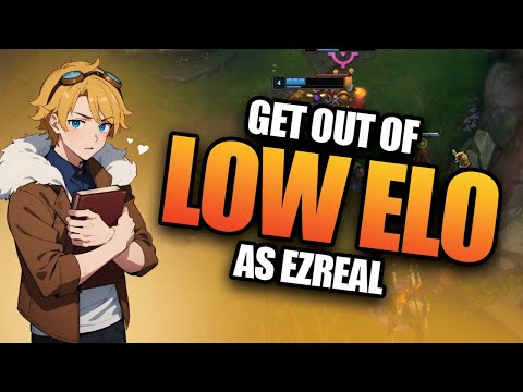 How To Play Ezreal in Low Elo: Laning, Macro & Rotations Masterclass