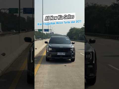 All New Kia Seltos Ga Pakai Mesin Turbo dan DCT Lagi! Sip atau Skip nih?