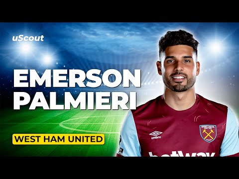 How Good Is Emerson Palmieri at West Ham?