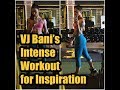 VJ Bani S Gym Workout Compilation Is Inspiring Inspirational Video