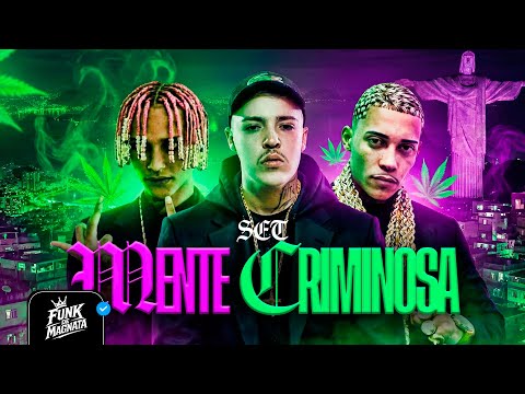 SET MENTE CRIMINOSA, GANGSTAR - Oruam, Salvador da Rima, Poze do Rodo, Mc Meno K, Real Fubá