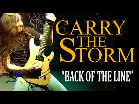 Carry The Storm - Back of the Line