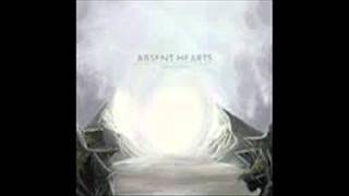 Absent Hearts - Embrace the Rain