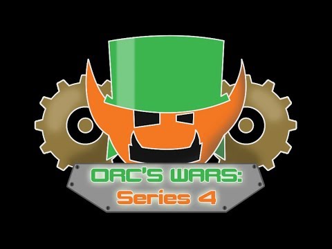 Orc's Wars Series 4 - Episode 6: Rise of the Goblins