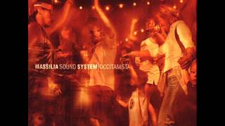 Massilia Sound System - Monter L'aïloi