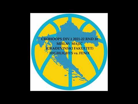 Crohoops Div.1 2021-22 Rnd.10 - Mislav Majić (Građevinski fakultet) Highlights