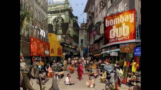 Bombay Dub Orchestra - Monsoon Malabar
