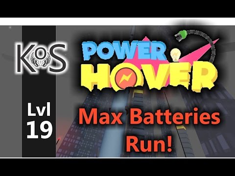Power Hover: Max Batteries! Level 19: Wirewalk - Playthrough, Let's Play, Gameplay