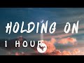 Iann Dior - Holding On (Lyrics)| 1 HOUR