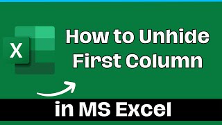 How to Unhide First Column in Excel