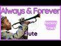 Always and Forever · Backing Track (Roy Hargrove) Flute Version in C