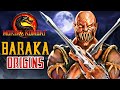 Baraka Origins A Terrifying Cannibaistic Mutated Warrior With A Troubled Past And Lethal Blades