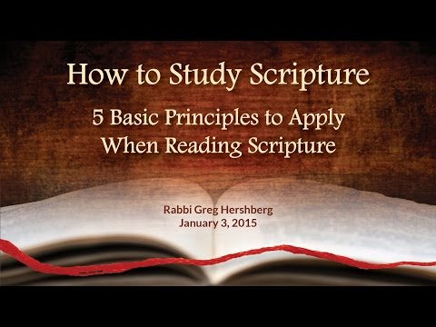 Jan 3, 2015 How to Study Scripture - Rabbi Greg Hershberg