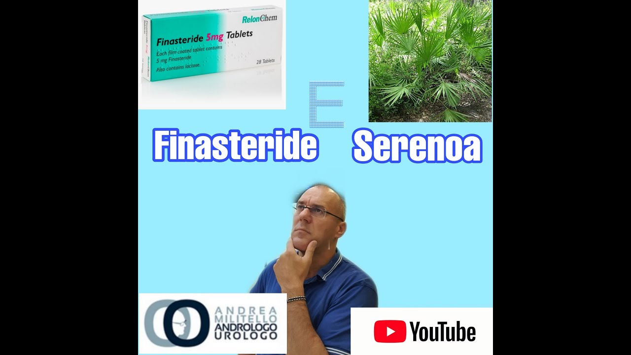 Watch Now Differenza tra serenoa repens e finasteride. Risolto il dilemma. Dr Andrea Militello. Andrologo. Differenza tra serenoa repens e finasteride. Risolto il dilemma. Dr Andrea Militello. Andrologo.