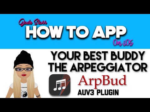 Your Best Buddy The Arpeggiator ArpBud 2 on iOS - How To App on iOS! - EP 513 S8