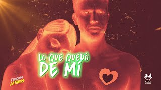 Lo Que Quedó de Mí Music Video