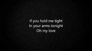 In your arms tonight - Hedwig and the Angry Inch LYRICS
