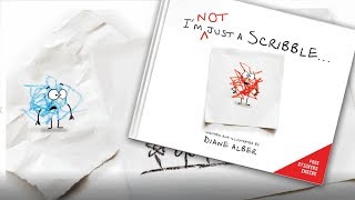 Animated READ ALOUD of the Children's book, "I'm NOT just a Scribble..."