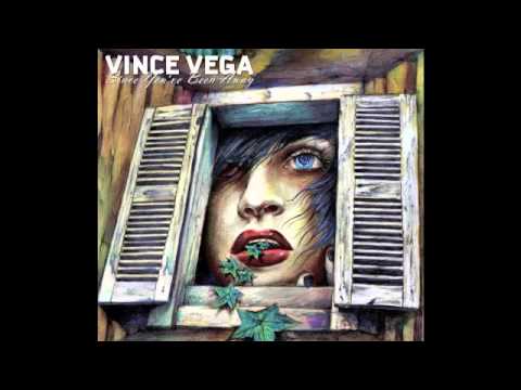 Vince Vega - She Still Calls Me Kid