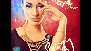 Hot Gyal Anthem - Samantha J