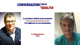 Le procedure cliniche come strumenti per migliorare la cura del paziente