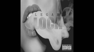 Legar || E.P "Loca" (Disco Completo) || El Campito Free 2016