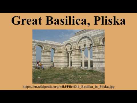 Great Basilica, Pliska