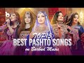 TOP15 Best Pashto Songs On Barbud Music بهترین آهنگ های پشتو