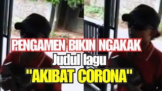 Download lagu Bikin ngakak!!! Pengamen kreatif bikin lagu#corona mp3