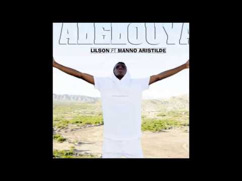 LilSon ft Manno Aristilde  - Alelouya