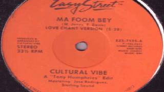 Download lagu Cultural Vibe – Ma Foom Bey (Tony Humphries Mix) mp3 Download lagu Cultural Vibe – Ma Foom Bey (Tony Humphries Mix) mp3